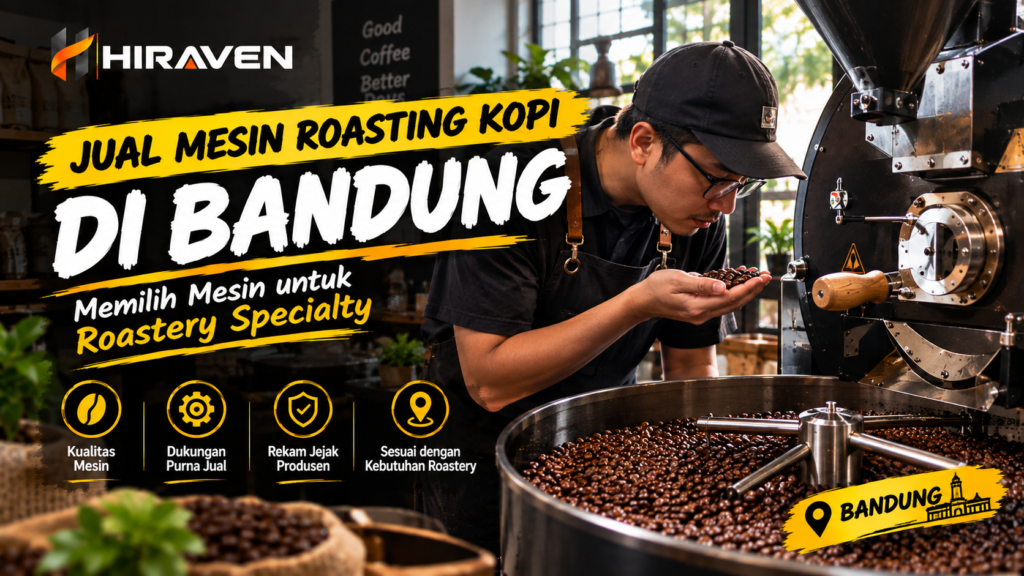 Jual Mesin Roasting Kopi Di Bandung Memilih Mesin Untuk Roastery Specialty