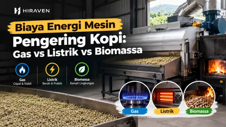 Biaya Energi Mesin Pengering Kopi Gas Vs Listrik Vs Biomassa
