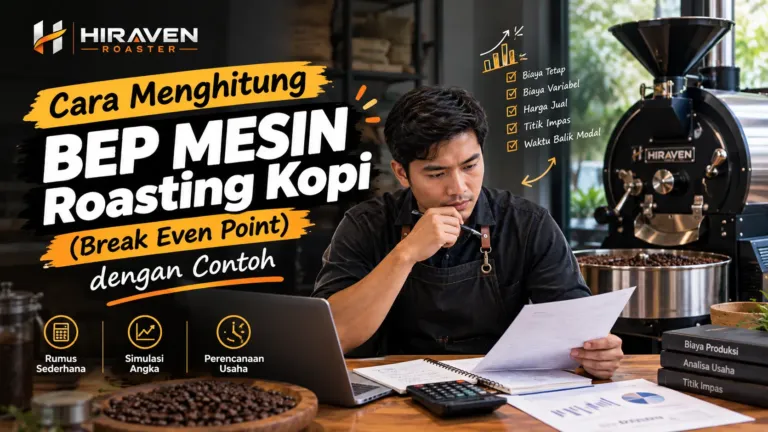 Cara Menghitung Bep Mesin Roasting Kopi Break Even Point Dengan Contoh