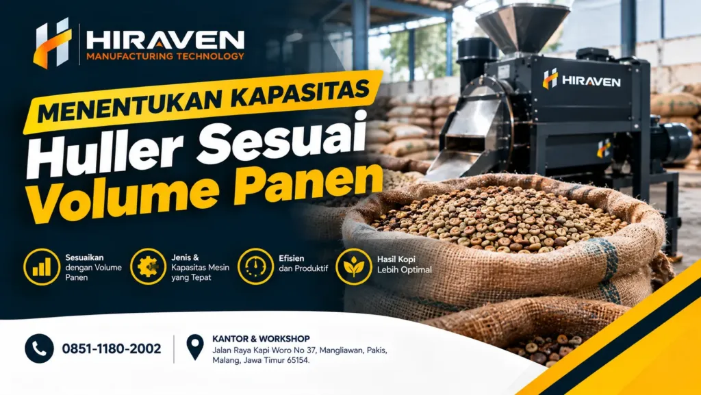Menentukan Kapasitas Huller Sesuai Volume Panen